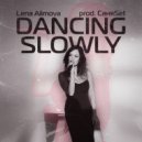 Lena Alimova, СаняSET - Dancing slowly
