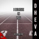 Dheva - I Believe in You