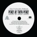 Thee Trinity Feat. Hitsblunt - Peace Be Their Peace (Dubstrumental Mix)