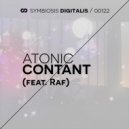 Atonic feat. Raf - Contant
