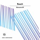 Roach - Elements (Original Mix)