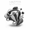 Master - Are You Lucky Now