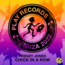Frenzy Jones - Chick In A Row