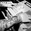 F.F.B & DJ Maxgreat - Fonky Rhyme