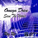 Omega Drive - Rock With The Style (Original Mix)