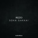 Rezzo - Soka Gakkai