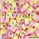 Steve Hadfield - Rhubarb and Custard