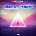 Progress & Affection - See The Light (Original Mix)