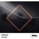 FARKAS - Trapped