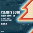 Clean Is Good - Midnight Joke (Original Mix)