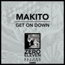 Makito - Get On Down