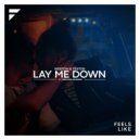 Weston & Teston ft. Heather Janssen - Lay Me Down