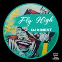 DJ KiNEKT - Fly High