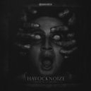 Havocknoize - Artillery Annihilation Chapter II (Original Mix)