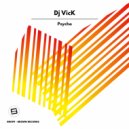 DJ VicK - PSYCHO