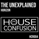 The Unexplained - Horizon