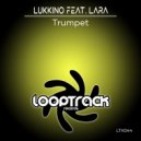 Lukkino Feat. Lara - Trumpet (La Trombetta) (Instrumental Extended Mix)