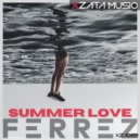 FERREZ - Summer Love