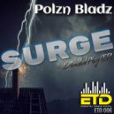 Polzn Bladz - Surge