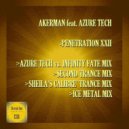 Akerman feat. Azure Tech - Penetration XXII