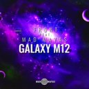 Front feat.Mad Mayas - Galaxy M12 (Original Mix)