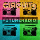 Circuit3 - Future Radio (Ricardo Autobahn Remix)