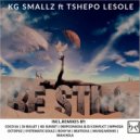 KG Smallz ft Tshepo Lesole - Be Still (Rony M Love Soul Remix)