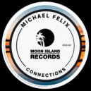 Michael Felix - Connections (Energetic Mix)