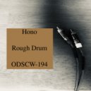 Rough Drum - Hono