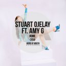 Stuart Ojelay ft. Amy G - Home