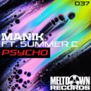 Manik (NZ) featuring Summer C - Psycho