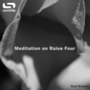 Sunship, Ceri Evans - Meditation on Raise Four