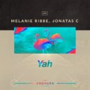 Melanie Ribbe, Jonatas C - Yah