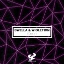 Dwella & Wioletion - FXK U