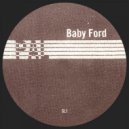 Baby Ford - Kez