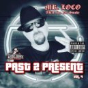 Mr. Loco & DJ King Assassin & Mopreme Shakur & Penn St8 & Rappin\' 4-Tay & Badd Blood - Dirty Money (feat. DJ King Assassin, Mopreme Shakur, Penn St8, Rappin\' 4-Tay & Badd Blood) (Extended Mix)