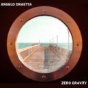 Angelo Draetta - Zero Gravity (Original Mix)