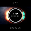 V.O.Y - Reaction (Original Mix)