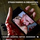 Ethan Fawkes, Dreadfool - Some Fall