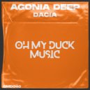 Agonia Deep - Dacia