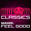 Manik (NZ) - Feel Good