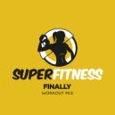 SuperFitness - Finally