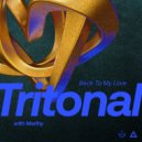 Tritonal with Marlhy - Back To My Love