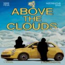 DJ MIKE FEVA & Ms Creative Diva - Above The Clouds (feat. Ms Creative Diva)