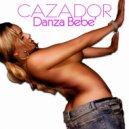 CAZADOR - Danza Bebé