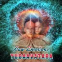 yugaavatara - New Emotions