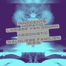 Innocente & Horatio & Larisse Van Doorn - Hedonistic