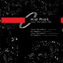 Kid Riot - Your Normality (KRISSFÄ Remix)