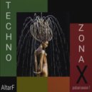 AltarF - Zona X7 ( Tribal Techno,Acid Techno )