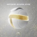 Anton By, AV & Ria Joyse - Y&I (Extended Mix)